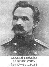 General Nicholas FEDOROVSKY (1837—ca.1918)